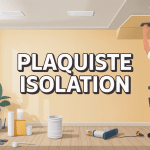 Plaquiste isolation intérieur moderne pose d’isolant et plaques